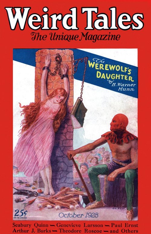 Weird Tales Oct 1928 – The Werewolf's Daughter by H. Warner Munn