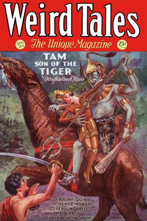 Weird Tales Sept 1931 – Tam Son of the Tiger by Otis Adelbert Kline