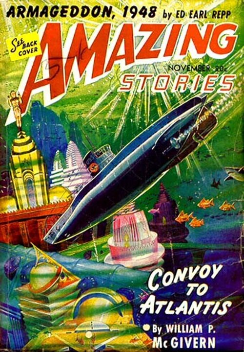 Convoy to Atlantis – Amazing Stories November 1940 Underwater City Cover