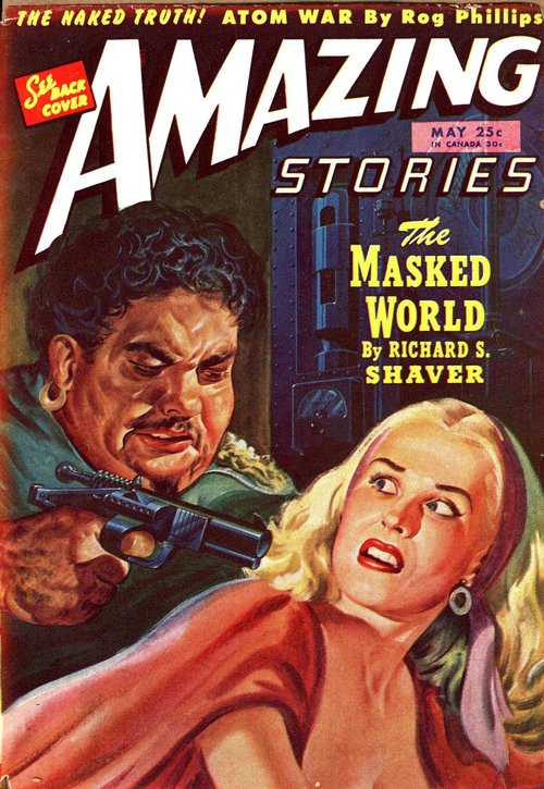 Amazing Stories May 1947 – 'The Masked World' by Richard S. Shaver Cover
