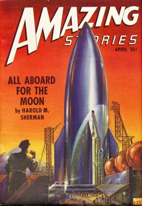 Amazing Stories 'All Aboard for the Moon' Rocket Launch Cover, April 1940s