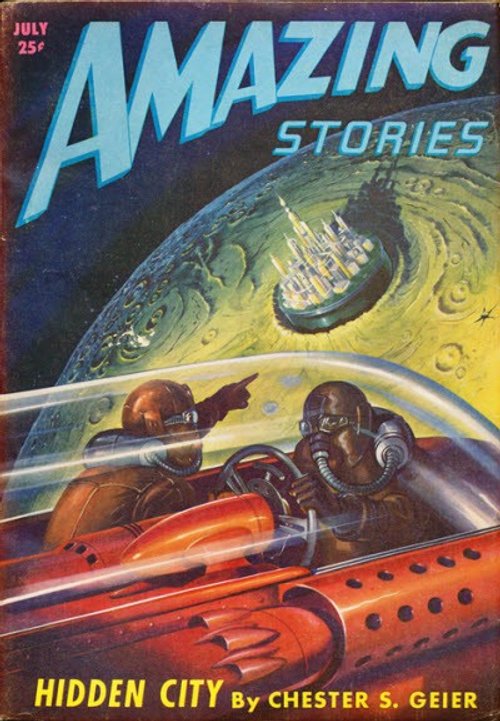 Hidden City Discovered: Amazing Stories July 1950 Space Scout Cover