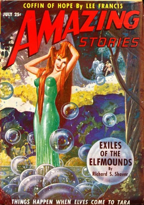 Amazing Stories July 1947 – Exiles of the Elfmounds, Shaver Mystery Cover