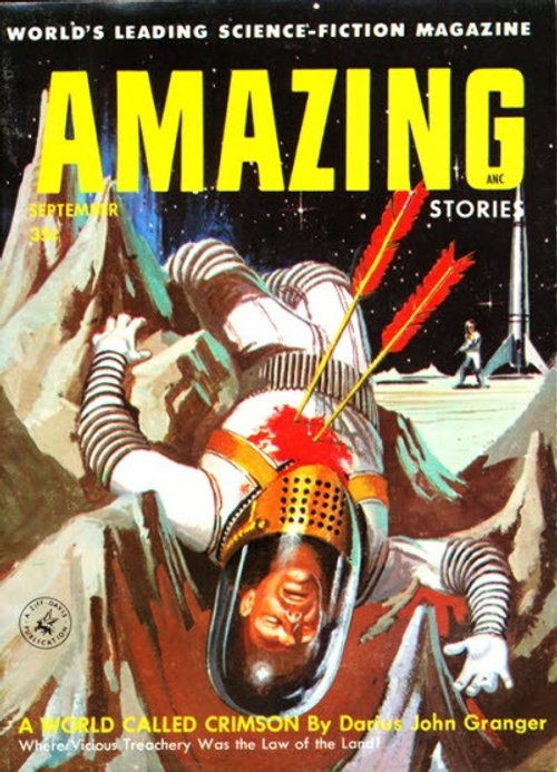 Amazing Stories Sept 1957 – Spaceman Slain by Arrow on Alien World