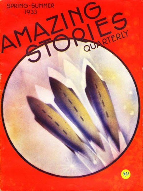 Three Rockets Launch Into Space — Amazing Stories Quarterly Spring-Summer 1933
