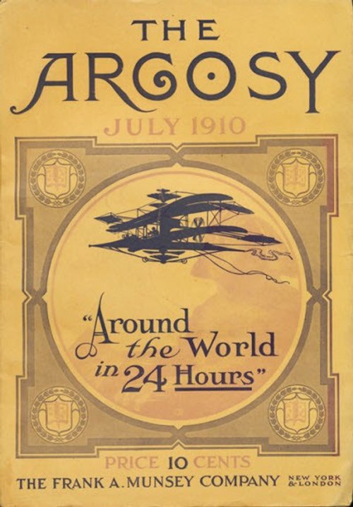 The Argosy July 1910 — Around the World in 24 Hours Biplane Cover