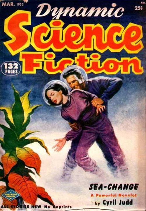 Dynamic Science Fiction Mar 1953 – Spaceman Rescues Woman on Alien World