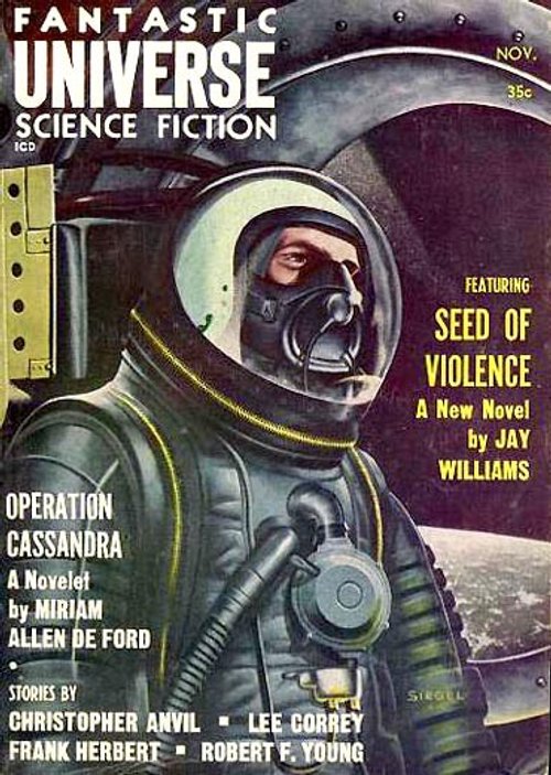 Fantastic Universe Nov 1957 — Astronaut in Space Suit Cover by Siegel