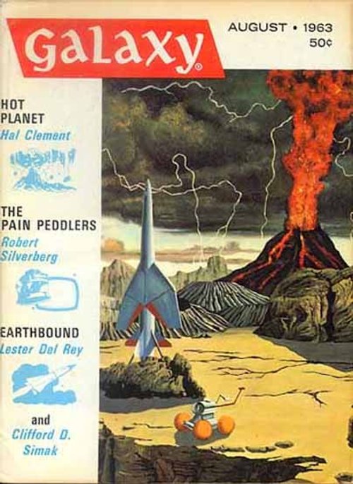 Galaxy Science Fiction Aug 1963 — Rocket on Volcanic Alien World