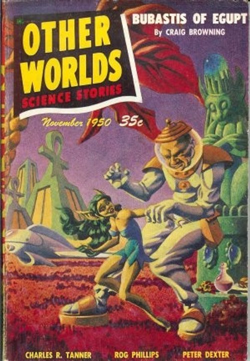 Giant Robot vs. Earthwoman: Other Worlds Science Stories, Nov 1950