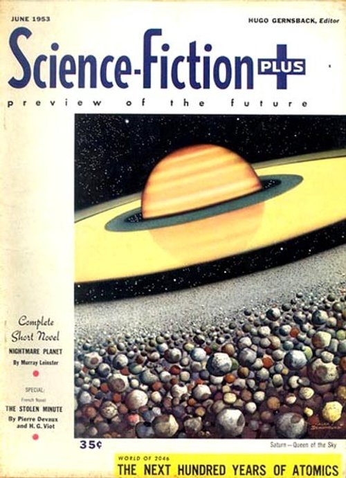 Saturn Queen of the Sky – Science-Fiction Plus Cover, June 1953