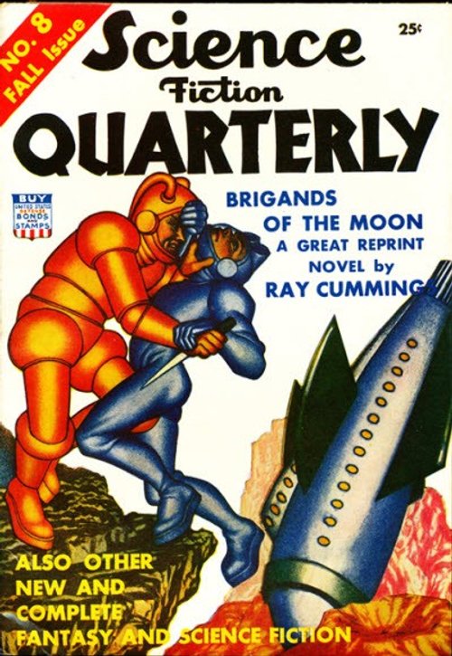 Science Fiction Quarterly No. 8 Fall 1942 – Brigands of the Moon Cover