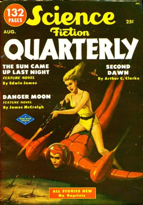 Science Fiction Quarterly Aug 1953 – Woman Warrior Subdues Helmeted Spaceman