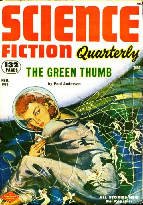 Science Fiction Quarterly Feb 1953 – Giant Woman Trapped in Space Web