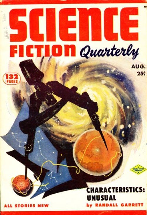 Science Fiction Quarterly Aug 1953: Cosmic Drafting Compass & Swirling Galaxy Cover