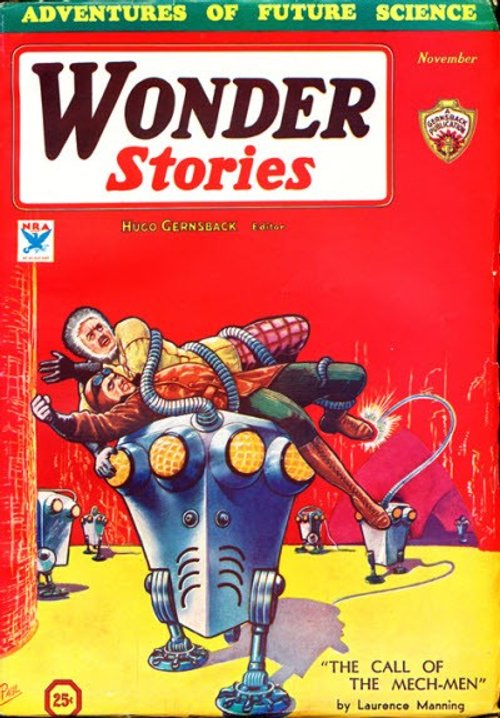 Wonder Stories Nov 1933 – Robot Menmen Attack in 'Call of the Mech-Men'